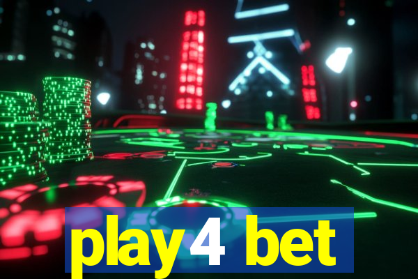 play4 bet